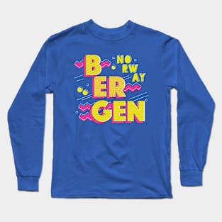 Retro 90s Bergen, Norway Long Sleeve T-Shirt